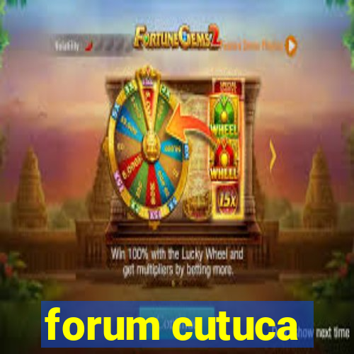 forum cutuca